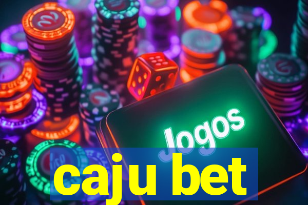 caju bet